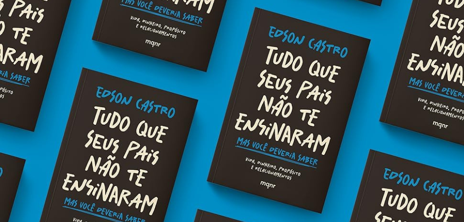 tudo que seus pais não te ensinaram edson castro resenha