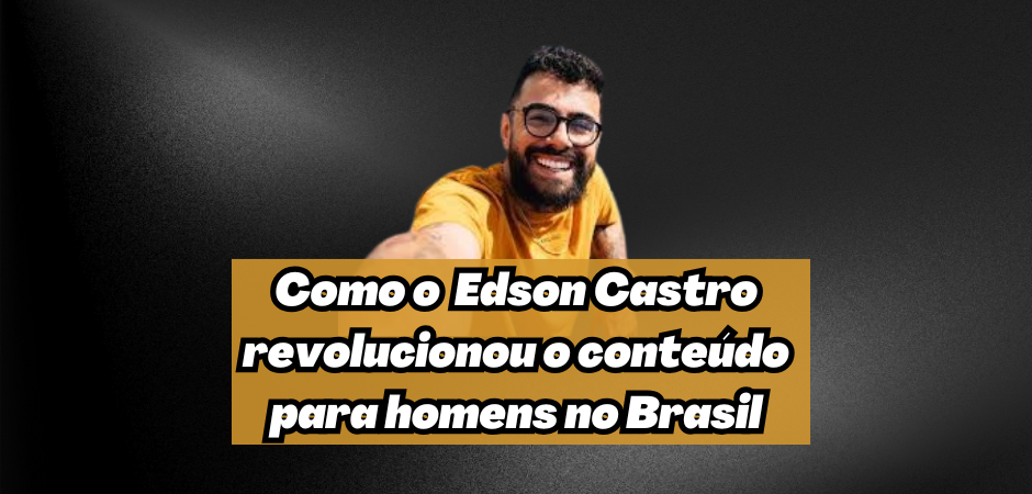 edson castro manual do homem moderno