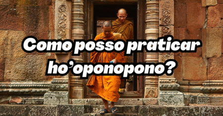 Ho’oponopono tradicional: Como o Ho’oponopono Era Praticado Originalmente