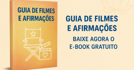Guia de Filmes e Afirmações (E-book gratuito)