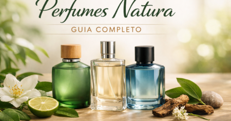 Perfumes Natura: Guia Completo para Escolher o Aroma Ideal para Você