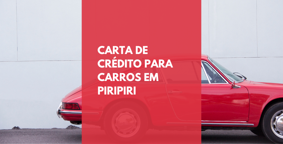 Carta de crédito para carros em Piripiri