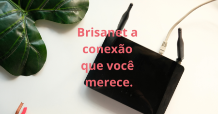 Brisanet Piripiri: A Conexão que Você Merece
